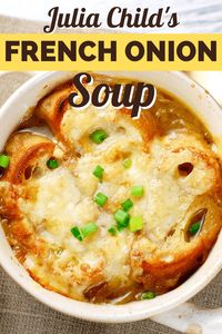 This recipe for Julia Child's French onion soup is comfort food at its finest. Learn how to make it, plus get tips for the most flavorful soup!