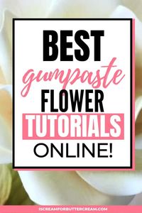 17 best gumpaste flower tutorials. Learn gumpaste roses, sunflowers, succulents and peonies. You don't want to miss these step-by-step tutorials for how to make gumpaste flowers. Lot's of ideas for sugar flowers for decorating cakes. #gumpasteflowers #sugarflowers #cakedecorating