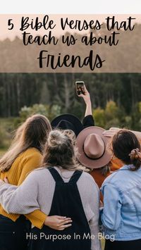 5 bible verses that teach us about friends