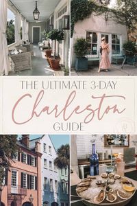 The Ultimate 3-Day Charleston Guide • The Blonde Abroad