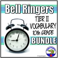 Tier 2 Vocabulary Bell Ringers 10th Grade Bundle