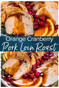 This Pork Loin Roast recipe is the perfect holiday main dish! This Orange Cranberry Pork Loin Roast is juicy, delicious, and super festive. Add this roasted pork recipe to your Thanksgiving and Christmas tables!