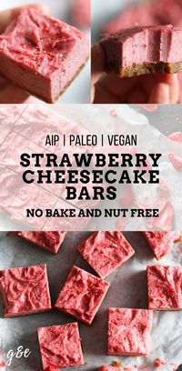 Dairy-Free Strawberry Cheesecake Bars - Grazed & Enthused