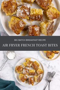 Air Fryer French Toast Bites