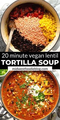 Mar 24, 2020 - This creamy, Vegan Lentil Tortilla Soup is the perfect quick and easy weeknight dinner! It takes just 20 minutes to throw together with simple ingredients!