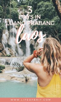 Three days in Luang Prabang | life of brit