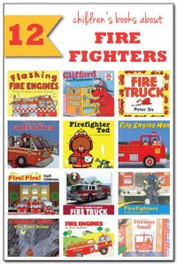 12 childrens books about fire fighters || Gift of Curiosity