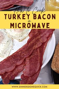 Learn how to cook the tastiest turkey bacon in your microwave! Give yourself a crispy treat for breakfast! #dinnersdonequick #turkeybacon #howtocookturkeybacon #howtomaketurkeybaconcrispy #howtocookturkeybaconinmicrowave #baconinmicrowave