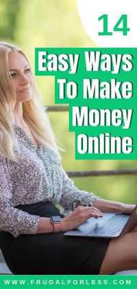 A list of 14 easy ways to make money online. Some of these methods include using money making apps, taking paid surveys for extra money, making money blogging, working from home, stay at home mom jobs, online jobs, single mom jobs, easy ways for teens and college students to make money and much more. #makemoney #makemoneyonline #makemoneyfromhome.