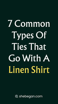 Not all ties can be combined with a linen shirt. Also, if you want to wear a tie with your linen shirt, ensure the shirt has a collar where the tie can be placed. This section will be listing out the various ties that go with a linen shirt.