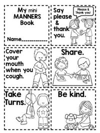 Students can make their own mini manners book but coloring, cutting and stapling the book together.Clipart provided by : www.edu-clips.com...