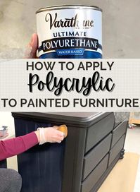 How to Apply Polycrylic to Painted Furniture