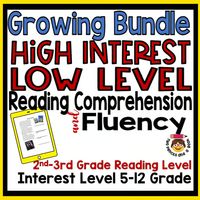 Growing Bundle of High Interest Low Level Reading Comprehension and Fluency 2