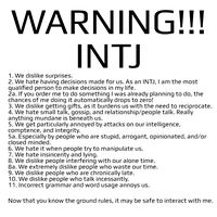 Most true... INTJ