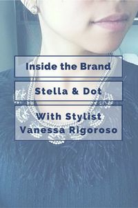 You've seen Stella and Dot grace everyone from A-listers and reality stars to soccer moms and fashionistas. Check out this post to learn more about the brand and stylist life.