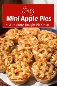 Easy Mini Apple Pies - Individual apple pies made in a muffin tin with store-bought pie crust, and sweet and syrupy apples. Quick and easy dessert recipe with all the classic apple pie flavors.