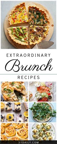 Extraordinary Recipes to Make Your Best Ever Brunch | 31Daily.com #brunchrecipes #easter #mothersday #31Daily