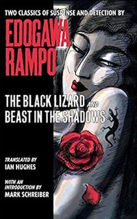 The Black Lizard and Beast in the Shadows by Edogawa Rampo, translated by Ian Hughes – Mysteries Ahoy!