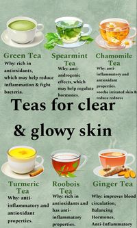 These teas can help you reduce your acne and get clear skin because of their Anti-Inflammatory Properties, Antioxidants, Hormone Regulation, Detoxification and Stress Reduction. Try it out!! / glowy skin, clear skin, tea for clear skin, teas for acne, natural skincare, skincare teas, herbal teas, natural neauty, hormonal balance, tea remedies, tea benefits, teas aesthetic /