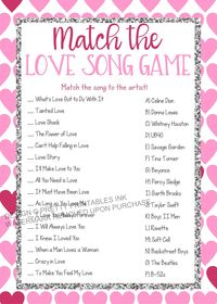 INSTANT DOWNLOAD Valentine's Game - Match the Love Song Game Grab this fun instant download Valentine's Day game - the perfect addition to any Valentine's Day Party, Galentine's Day party, virtual Galentine's party or Galentine's brunch activity! Have guests match the love song with the artist. The guest with the most answers correct in the fastest time wins! INSTANT DOWNLOAD - available to download and print as soon as payment clears. Print as many as you need if celebrating in person or share