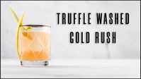 Truffle oil cocktail recipe - How to fat wash alcohol