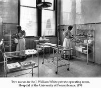 Two nurses in the J. William White private operating room, Hospital of the University of Pennsylvania, 1898, HUP SON Collection. Image courtesy of the Barbara Bates Center for the Study of the History of Nursing.