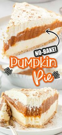 Our No-Bake Pumpkin Pie is quick and easy and only takes 10-minutes to prep! Canned pumpkin, cream cheese, vanilla pudding, cinnamon layered in a graham cracker crust!