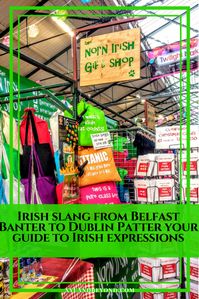 Irish slang differs depending on where you are in Ireland be it North or South. Here's your guide to understanding Irish expressions & swear words. #Ireland #travelireland #irishslang #irishbanter #irishswearwords #Irishpatter #Dublin #belfast #banter #irishcraic #NorthernIreland #nornireland #RepublicIreland #southernIreland via @https://www.pinterest.com/xyuandbeyond/