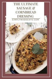 This cornbread and sausage dressing is the Ultimate recipe. It is so delicious and easy to make! #cornbreaddressing #sausagedressing #stuffing #thanksgiving