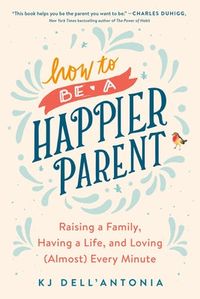 An encouraging guide to helping parents find more happiness in their day-to-day family life, from the former lead editor of the New York Times' Motherlode blog. In all the writing and reporting KJ Dell'Antonia has done on families over the years, one topic keeps coming up again and again: parents crave a greater sense of happiness in their daily lives. In this optimistic, solution-packed book, KJ asks: How can we change our family life so that it is full of the joy we'd always hoped for? Drawing from the latest research and interviews with families, KJ discovers that it's possible to do more by doing less, and make our family life a refuge and pleasure, rather than another stress point in a hectic day. She focuses on nine common problem spots that cause parents the most grief, explores why