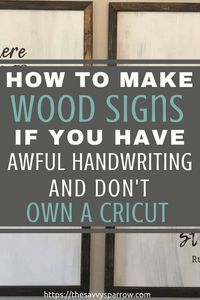 Cheap and Easy DIY Farmhouse Wood Signs - A Step-by-Step DIY Tutorial!