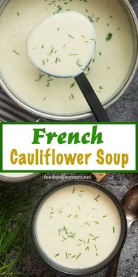 Simply delicious!  French Cauliflower Soup is excellent as an appetizer, or with some crusty bread, a light meal on its own. You don't need to overload this vegetable soup with tons of ingredients to get its real flavor!