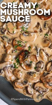 This easy mushroom sauce recipe is quick to prepare! Made with white wine, chicken broth, and heavy cream it is rich and creamy and full of flavor! #spendwithpennies #mushroomsauce #easysaucerecipe #sauce #bestmushroomsauce #homemade