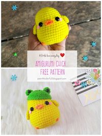 Amigurumi chick free pattern. - A little love everyday!