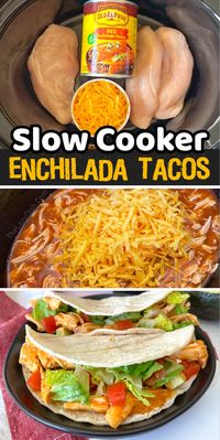 Slow Cooker Chicken Enchilada Tacos (3 Ingredients)