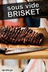 Learn how to sous vide brisket, step by step with recipe video. This is an easy sous vide beef recipe to feed a crowd. Finish in the smoker or oven broiler. | sipbitego.com #sipbitego #sousvide #sousvidebeef #beef #brisket #smoker #smokedbeef #recipes #dinner #meat