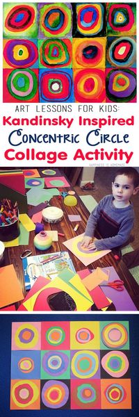 Kids Art Lesson - Concentric Circles Collage inspired by Wassily Kandinsky's famous "Farbstudie Quadrate" (Squares with Concentric Circles/Rings) - great for homeschool art teachers!