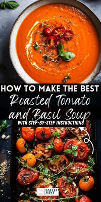 Easy Soup Recipe: Delight in roasted tomato soup with fresh tomatoes, basil, garlic, onion, and herbs. Creamy and comforting, this recipe is great for prepping ahead and freezing for a later meal.