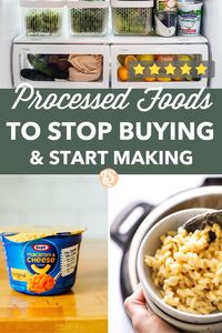 Today, we’re going to take the small swaps one step further by talking about 7 processed foods to stop buying and start making.