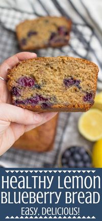 Healthy Lemon Blueberry Bread is a delicious, lighter treat. Made with wholesome ingredients like blueberries and oat flour - it's great for breakfast! #healthy #lemon #blueberry #bread