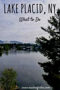 Lake Placid, NY - What to Do