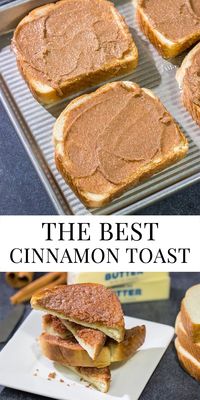 Homemade Cinnamon Toast | Simple recipe for the BEST cinnamon toast!