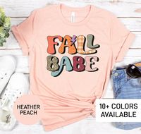 Fall Babe Shirt for Women Cute Autumn Tshirt for Fall Funny - Etsy Philippines