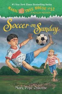 "The Magic Tree House: Soccer on Sunday" by Mary Pope Osborne - Jack and Annie travel to a soccer field in Mexico where they must find the final secret of greatness for Merlin. On the field, they'll meet a young soccer player who dreams of one day playing in the World Cup just like his hero, the great Brazilian soccer player, Pelé!