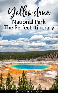 Plan your perfect trip to Yellowstone National Park with these itinerary suggestions. Detailed itineraries for 1, 2, 3, 4, and 5 days, with suggestions on where to stay and how avoid the crowds.