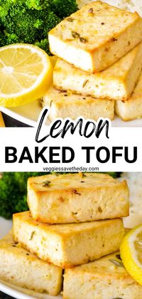 Lemon Baked Tofu is loaded with Mediterranean flavor from lemon, garlic, and thyme. This easy vegan entree pairs perfectly with your favorite grains and vegetables for a satisfying and delicious meal.