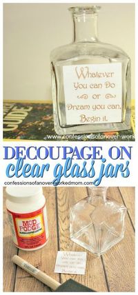 How to Decoupage a Glass Jar for an Easy Upcycled Craft. Mod Podge crafts. #decoupage #modpodge #upcycle #recycle