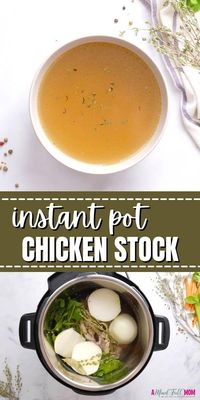 A recipe for the easiest, richest Instant Pot Chicken Stock or Bone Broth using kitchen scraps.