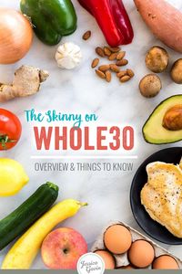 Learn about the whole30 diet: what it is, foods you can eat, the ones you should avoid, and recipes to try. This program is a strict, short-term 30-day elimination diet for nutrition reset. #whole30 #diet #healthyeating