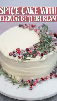 Spice Cake with Eggnog Buttercream